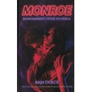 Monroe - Baja Dolce