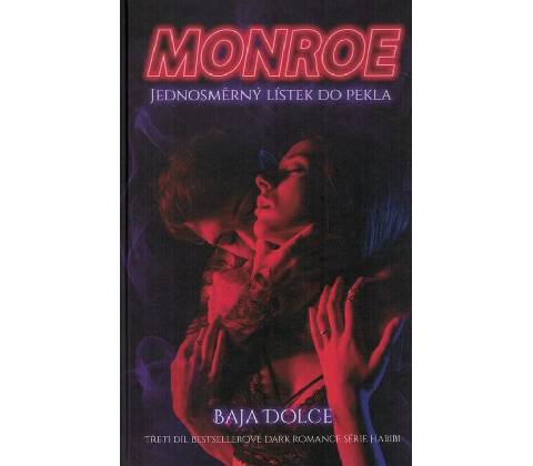Monroe - Baja Dolce