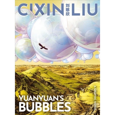 Yuanyuans Bubbles - Cixin Liu, Head of Zeus