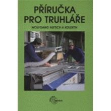 Příručka pro truhláře - Wolfgang Nutsch