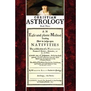 Christian Astrology, Book 3 (ISBN: 9781933303031)
