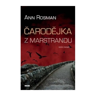 Čarodějka z Marstrandu Ann Rosman