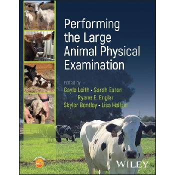 Performing the Large Animal Physical Examination