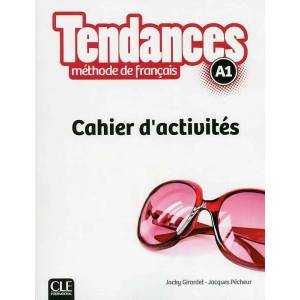 Tendances A1 Cwiczenia | Jacky Girardet, Jacques Pecheur (ISBN: 9782090385267)