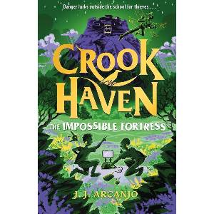 Crookhaven: The Impossible Fortress (ISBN: 9781444978360)