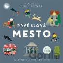 Prvé slová - Mesto