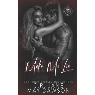 Make Me Lie | Dawson May Dawson, Jane C. R. Jane