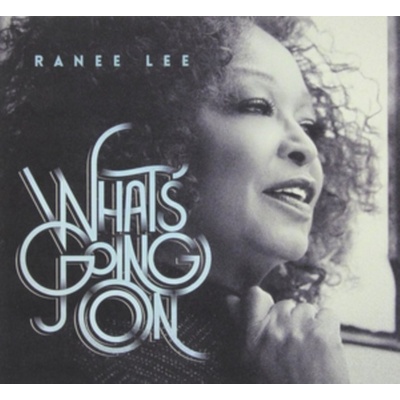 What's Goin' On - Ranee Lee CD