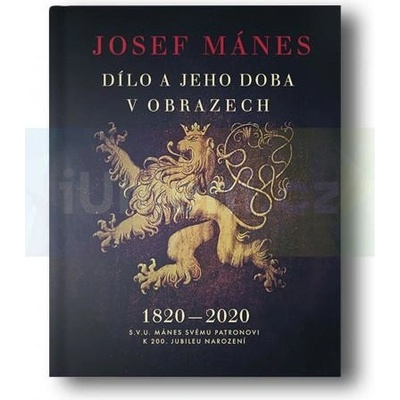Josef Mánes: Dílo a jeho doba v obrazech | Ivan Exner