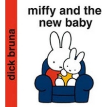 Miffy and the New Baby
