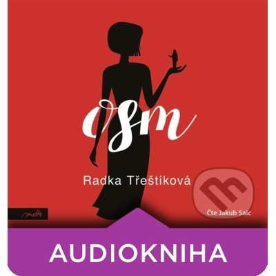 Osm - Radka Třeštíková