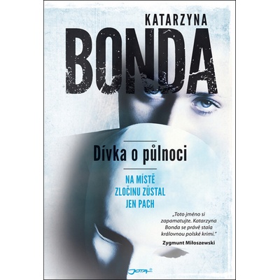 Bonda Katarzyna Dívka o půlnoci