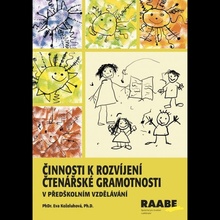 Činnosti k rozvíjení čtenářské gramotnosti v předškolním vzdělávání