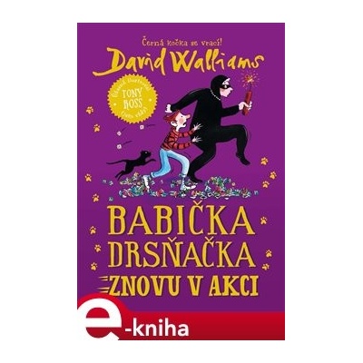 Babička drsňačka znovu v akci - David Walliams