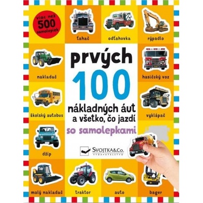 Prvých 100 nákladných áut a všetko, čo jazdí so samolepkami