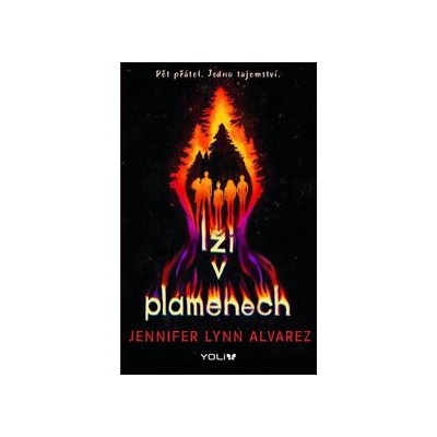 Lži v plamenech