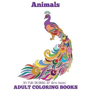 Adult Coloring Books: Animals | Beth Ingrias (ISBN: 9781523492299)
