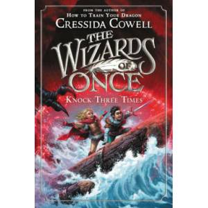 The Wizards of Once: Knock Three Times (ISBN: 9780316508414)