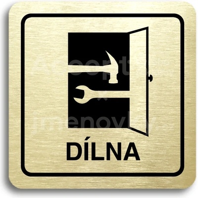 ACCEPT Piktogram dílna - zlatá tabulka - černý tisk