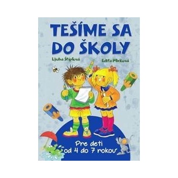 Tešíme sa do školy