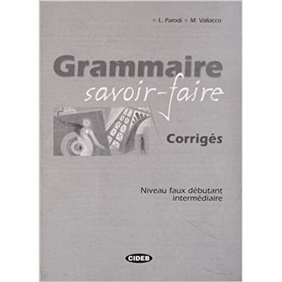 Grammaire savoir-faire corrigé