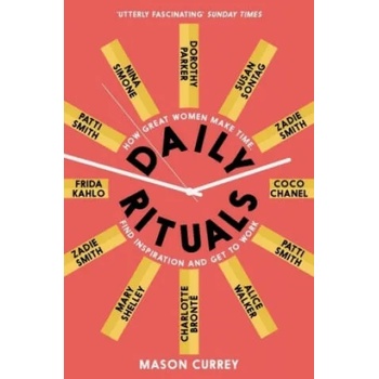Image 1 of Daily Rituals Women at Work | Mason Currey