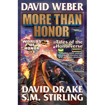 More Than Honor - Weber David