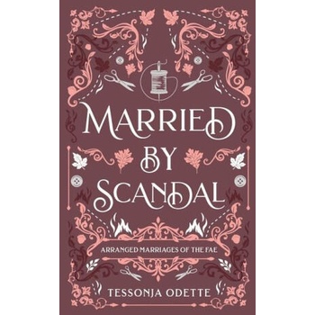 Image 1 of Married by Scandal | Tessonja Odette