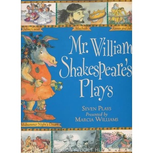Mr William Shakespeare's Plays | Marcia Williams (2009)