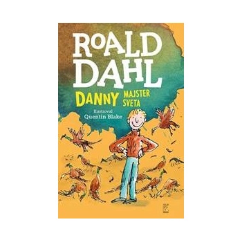 Danny - majster sveta | Roald Dahl