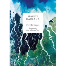 Fertile Edges - Regenerating Land, Culture and Hope Harland MaddyPaperback