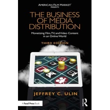 The Business of Media Distribution - Ulin, Jeffrey C. Former head of worldwide distribution for Lucasfilm, San Francisco, CA, USA