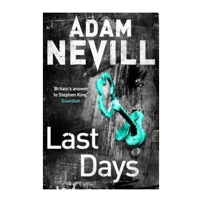 Last Days - Adam Nevill
