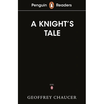 The Knights Tale - Geoffrey Chaucer