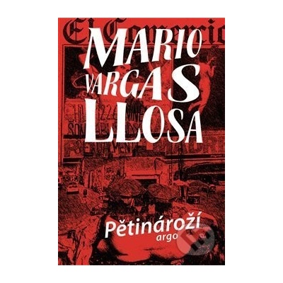 Pětinároží - Mario Vargas Llosa