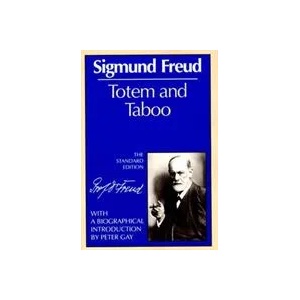 Totem and Taboo | Sigmund Freud, James Strachey, James Strachey (ISBN: 9780393001433)