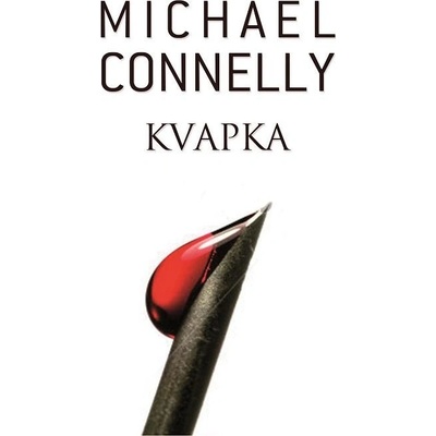 Connelly Michael - Kvapka