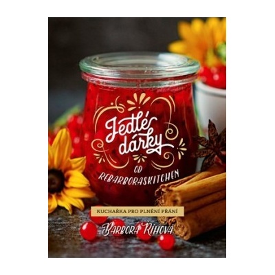 Jedlé dárky od rebarboraskitchen Barbora Říhová