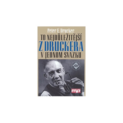 To nejdůležitější z Druckera v jednom svazku