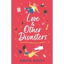 Love & Other Disasters