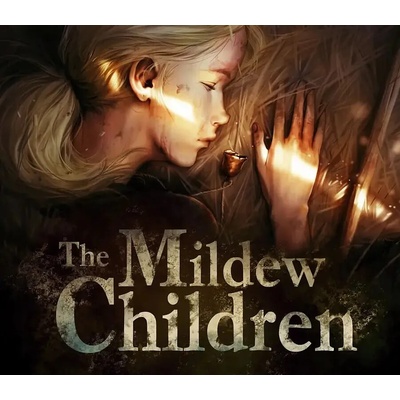 The Mildew Children