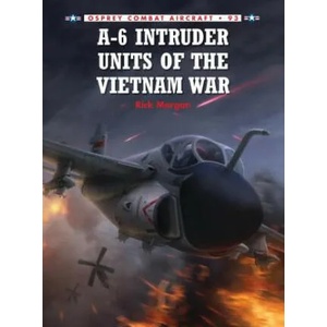 A-6 Intruder Units of the Vietnam War | Rick Morgan (2012)