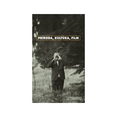 Príroda, kultúra, film