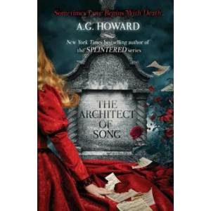 Architect of Song | A. G. Howard (ISBN: 9780997687415)