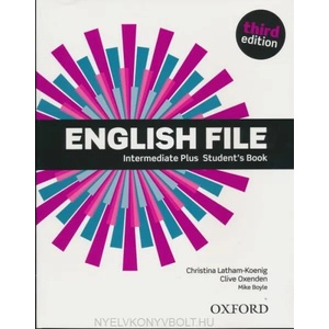 English File: Intermediate Plus: Student's Book (2014)