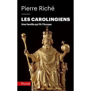Les Carolingiens | Pierre Riché (ISBN: 9782012795440)