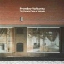 Proměny Vaňkovky - Milena Flodrová