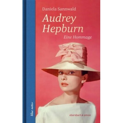 Audrey Hepburn | Daniela Sannwald