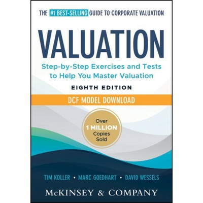 Valuation: Measuring and Managing the Value of Companies, 8e Dcf Model Download