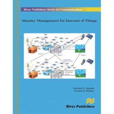 Identity Management for Internet of Things | Parikshit Narendra Mahalle, Poonam N. Railkar
